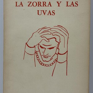 La Zorra y Las Uvas by Guilherme Figueiredo Ediciones Losange 1958 Spanish Play