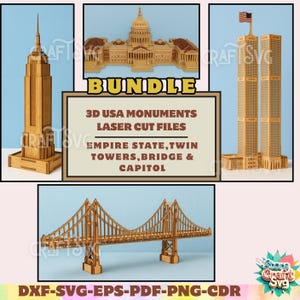May include: A bundle of laser-cut 3D models of USA monuments. The set includes the Empire State Building, Twin Towers, Capitol Building, and a bridge. The models are made of light brown wood and are displayed against a light blue background. The text "BUNDLE" and "3D USA MONUMENTS LASER CUT FILES" are also visible.