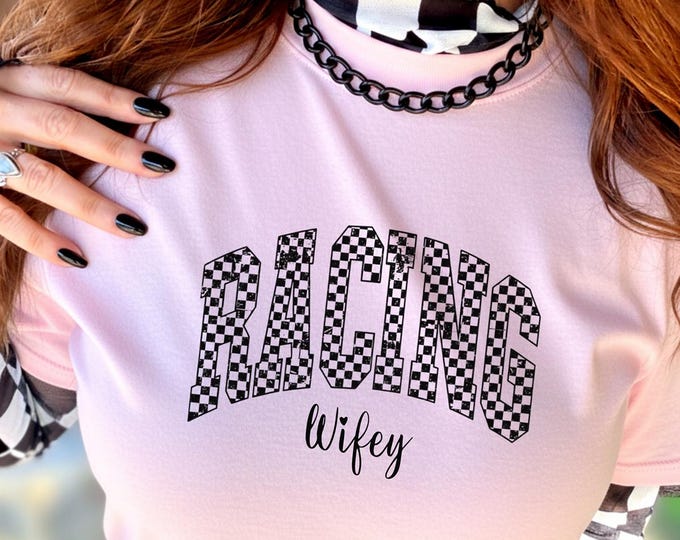 Racing Wifey Graphic Tee, Womens racing t shirts, Race wife, Racing tees for women