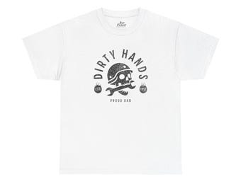 Dirty Hands Proud Dad Unisex Heavy Cotton Tee-Fathers day T Shirt, mens graphic t shirt, mens tees, blue collar, gifts for him