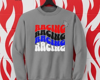 Racing Racing Racing Womens Graphic Crewneck Sweatshirt, Womens racing sweatshirt, Racing Gifts