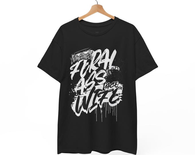 Someones Feral Ass Race Wife Unisex Heavy Cotton Tee-Womens racing t shirt, womens graphic tees, Race Wife