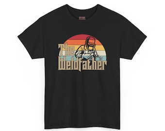 The Weldfather Unisex Heavy Cotton Tee-Mens welding t shirt, mens blue collar t shirt, welder, welding tees, mens graphic t shirts,