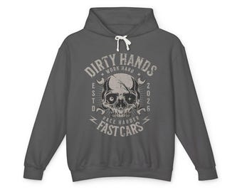 Dirty Hands Fast Cars- Work Hard Race Harder Unisex Lightweight Hooded Sweatshirt-Mens Graphic Hoodie, Racing Hoodie