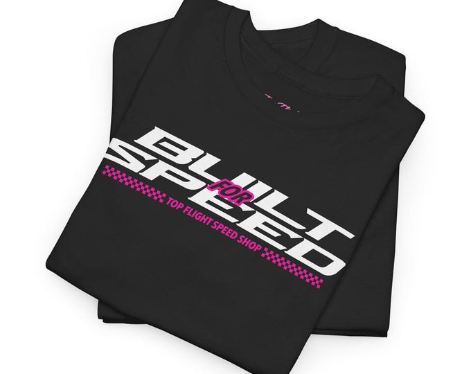 Built For Speed Unisex Heavy Cotton Tee-Womens Graphic Racing T Shirt, Racing Tees, Womens T Shirt
