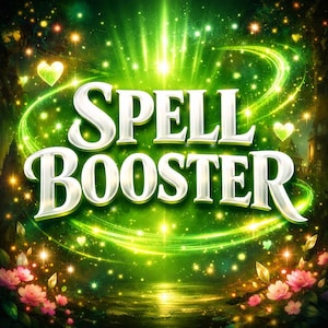 May include: A digital illustration with the words "SPELL BOOSTER" in a 3D silver font, set against a vibrant green background. The design includes glowing green swirls, sparkling lights, and heart-shaped accents, with floral elements at the bottom.