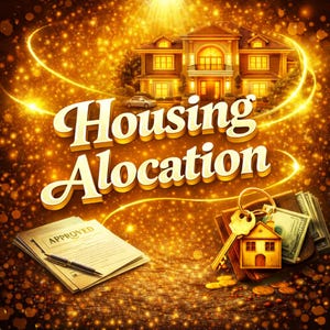 Op de afbeelding: Een gouden illustratie met de tekst "Housing Allocation". De afbeelding toont een huis, sleutels, geld en een goedgekeurd document, alles tegen een sprankelende gouden achtergrond.