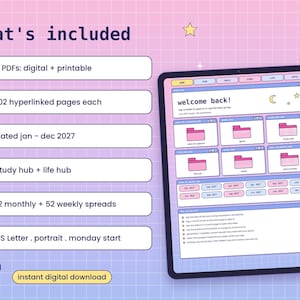 May include: A digital planner displayed on a tablet screen with a pink and purple grid background. The text reads what's included, 2 PDFs: digital + printable, 102 hyperlinked pages each, dated jan - dec 2027, study hub + life hub, 12 monthly + 52 weekly spreads, US Letter . portrait . monday start, and instant digital download.