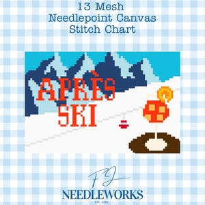 Könnte beinhalten: Ein 13 Mesh Needlepoint-Leinwand-Stichdiagramm mit einer verpixelten Berglandschaft und dem roten Schriftzug APRÈS SKI. Das Design zeigt einen Skilift, einen Cocktail mit Orangenscheibe und das Logo FJ NEEDLEWORKS EST. 2025 am unteren Rand.