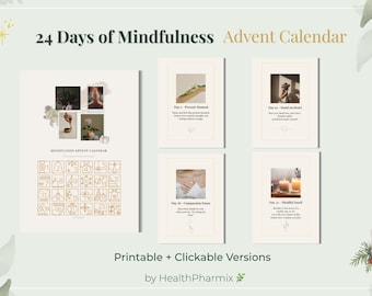 Può includere: Un calendario dell'Avvento con il testo "24 Days of Mindfulness" e "Advent Calendar". Il calendario include una pagina principale con immagini e una griglia, più singole carte con immagini e testo. Sono visibili anche le parole "Printable + Clickable Versions".
