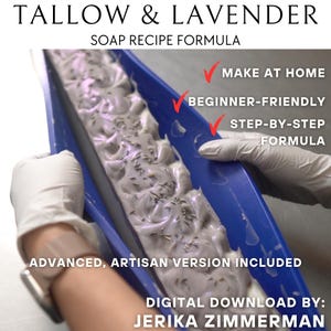 May include: A blue soap mould filled with lavender soap. The image includes text that reads "Tallow & Lavender Soap Recipe Formula," "Make at Home," "Beginner-Friendly," and "Step-by-Step Formula." The digital download is by Jerika Zimmerman.