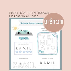 May include: A personalised learning worksheet featuring the name "KAMIL" in teal. The worksheet includes a car graphic, star ratings, and tracing exercises. Text includes "Je sais écrire mon prénom" and "FICHE D'APPRENTISSAGE PERSONNALISEE".