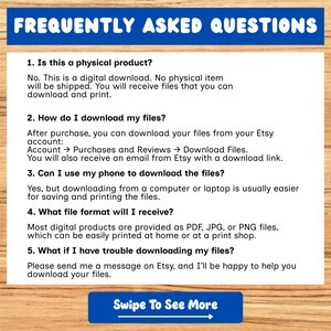 Puede incluir: Una hoja de preguntas frecuentes sobre descargas digitales con un encabezado azul que dice "FREQUENTLY ASKED QUESTIONS". El texto responde preguntas sobre productos digitales, incluyendo c&oacute;mo descargar archivos y formatos de archivo. Un bot&oacute;n azul en la parte inferior dice "Swipe To See More".