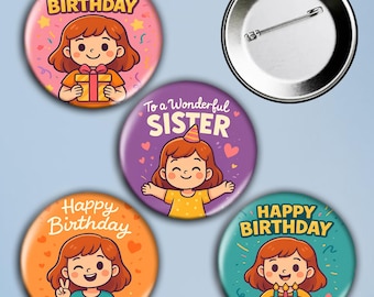 Verjaardagsknopspelden voor zus – Leuke set met gelukkige verjaardagsbadge voor meisjes • Feestbedankje voor zus • 4-delige speldknop op de achterkant