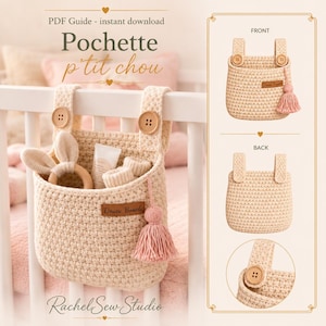 CROCHET PATTERN Baby Crib Organizer, Toys and Care
