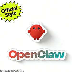 May include: A red cartoon character sticker with blue eyes and small arms. The sticker is on a white background. The text "OpenClaw" is below the character in red, brown, and teal. A yellow starburst with "Official Style" is in the upper left.