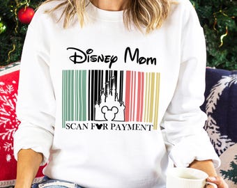 Sudadera Disney Mom Scan For Payment, divertida sudadera con capucha con gráfico de código de barras 612711