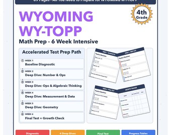 4th Grade Wyoming WY-TOPP Math | 6-Week Test Prep Program | Scale Score 200-825