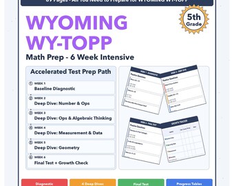 5th Grade Wyoming WY-TOPP Math | 6-Week Test Prep Program | Scale Score 200-850