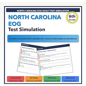 May include: A study guide for the North Carolina EOG Test Simulation for 6th grade. The guide includes 24 pages with 40 questions, an answer key, and scale-score bands. The cover features the text "North Carolina EOG Test Simulation".