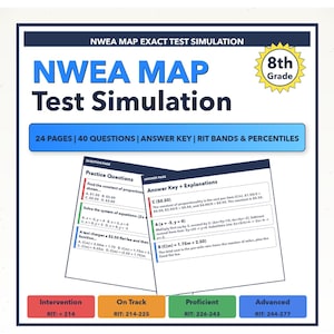 May include: A blue and white educational resource for 8th-grade students. The "NWEA MAP Test Simulation" includes 24 pages, 40 questions, an answer key, and RIT bands. The image features practice questions and explanations, with color-coded levels: Intervention, On Track, Proficient, and Advanced.