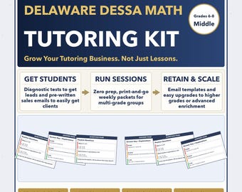 Grades 6-8 Delaware DESSA Tutoring Business System | Prep + Client Kit