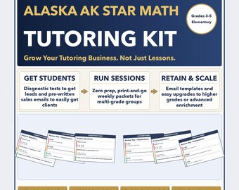 Grades 3-5 Alaska AK STAR Tutoring Business System | Prep + Client Kit