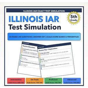 May include: A study guide for the Illinois IAR test simulation. The cover features the title "ILLINOIS IAR Test Simulation" with "5th Grade" in a starburst. Includes 24 pages, 40 questions, an answer key, and scale-score bands.