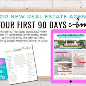 NEW REALTOR EBOOK | Your First 90 Days After You Pass Your Real Estate Exam | Bonus Goal Tracker Canva Template | Immediate Download