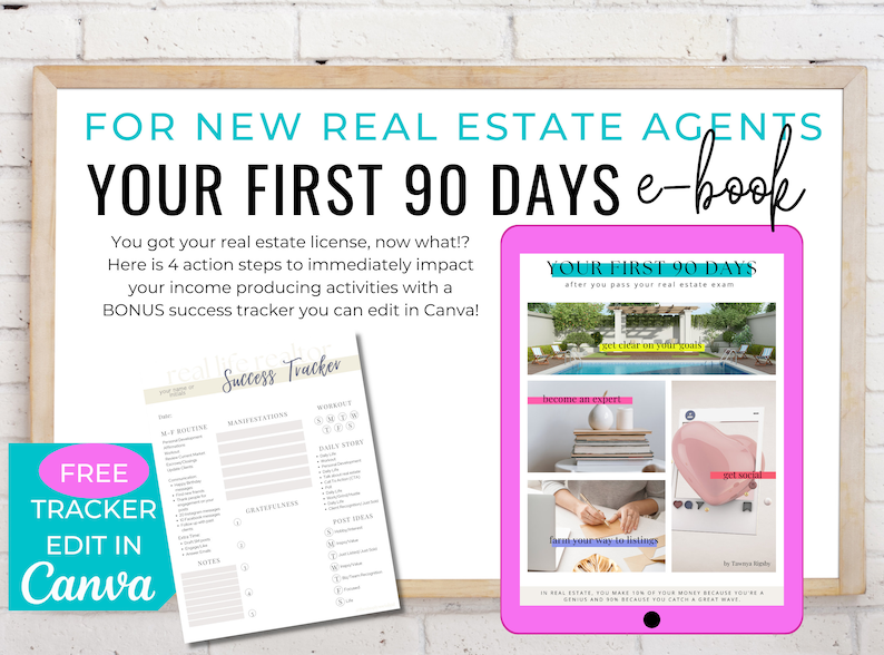 new-realtor-ebook-your-first-90-days-after-you-pass-your-real-estate