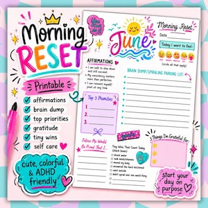 Peut inclure: Une page de planification imprimable Morning Reset colorée avec des sections pour les affirmations, le brain dump, les priorités, la gratitude, les petites victoires et les soins personnels. Inclut un en-tête June, un soleil et des cases.