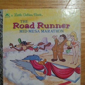 Der Road-Runner Mid-Mesa-Marathon Vintage Little Golden Book Slater