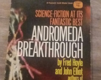 Science Fiction Paperback Andromeda Breakthrough Fred Hoyle John Elliot  Fawcett Gold Medal Publication 1970