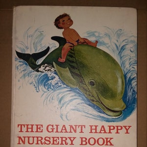 Le livre géant Happy Nursery écrit et illustré par Virginia Parsons 1964 Une réédition Doubleday Homes Play Rain Rides Snow Night