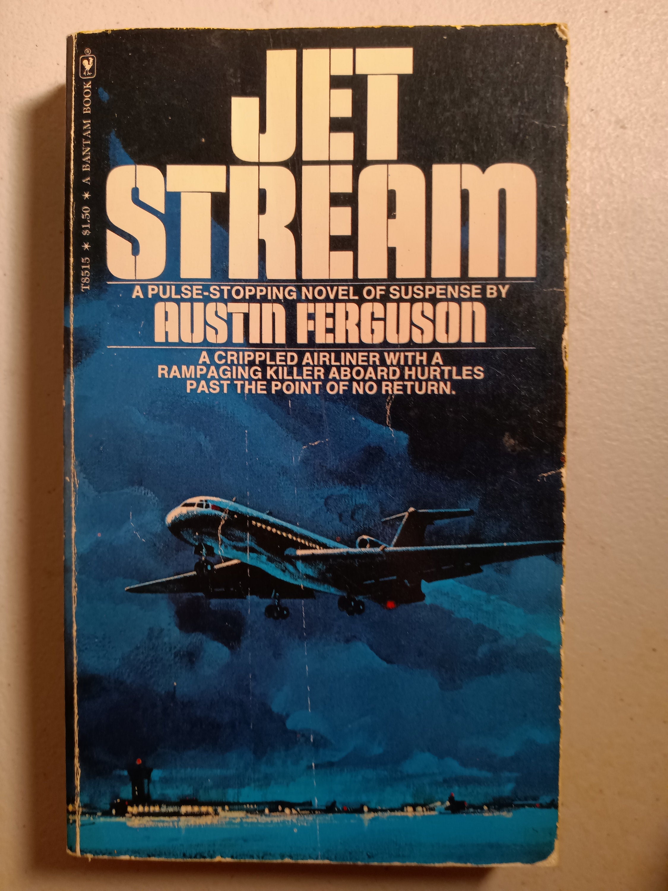 Jet Stream Austin Ferguson Novel Of Suspense Bantam Paperback 1974