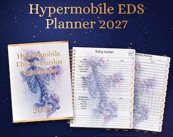 May include: A 2027 digital planner for Ehlers-Danlos Syndrome featuring a cover with a watercolor skeleton illustration, a daily tracker page with health metrics, and a weekly planner page, all displayed against a dark blue background.