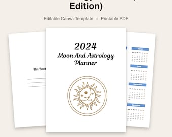 Moon and Astrology Planner | Editable Canva Template | Printable Moon Phase Calendar | 2024 | 115 Page PDF | Instant Download