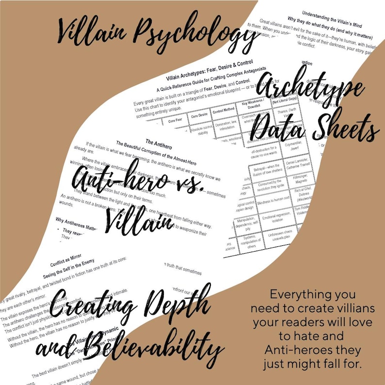 May include: A tan-colored graphic with the words "Villain Psychology" and "Archetype Data Sheets" in a handwritten font. The image includes text about creating villains and anti-heroes, with a focus on depth and believability.