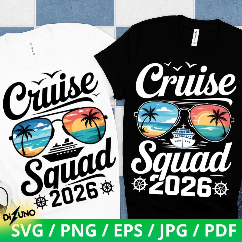 Cruise Squad 2026 Svg Png, Family Cruise Svg, Vacation Png, Holiday Png ...