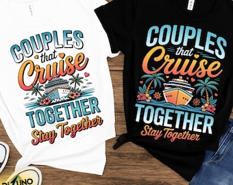 Couples Cruise Shirts Design | Matching Vacation Tees (Digital Download)