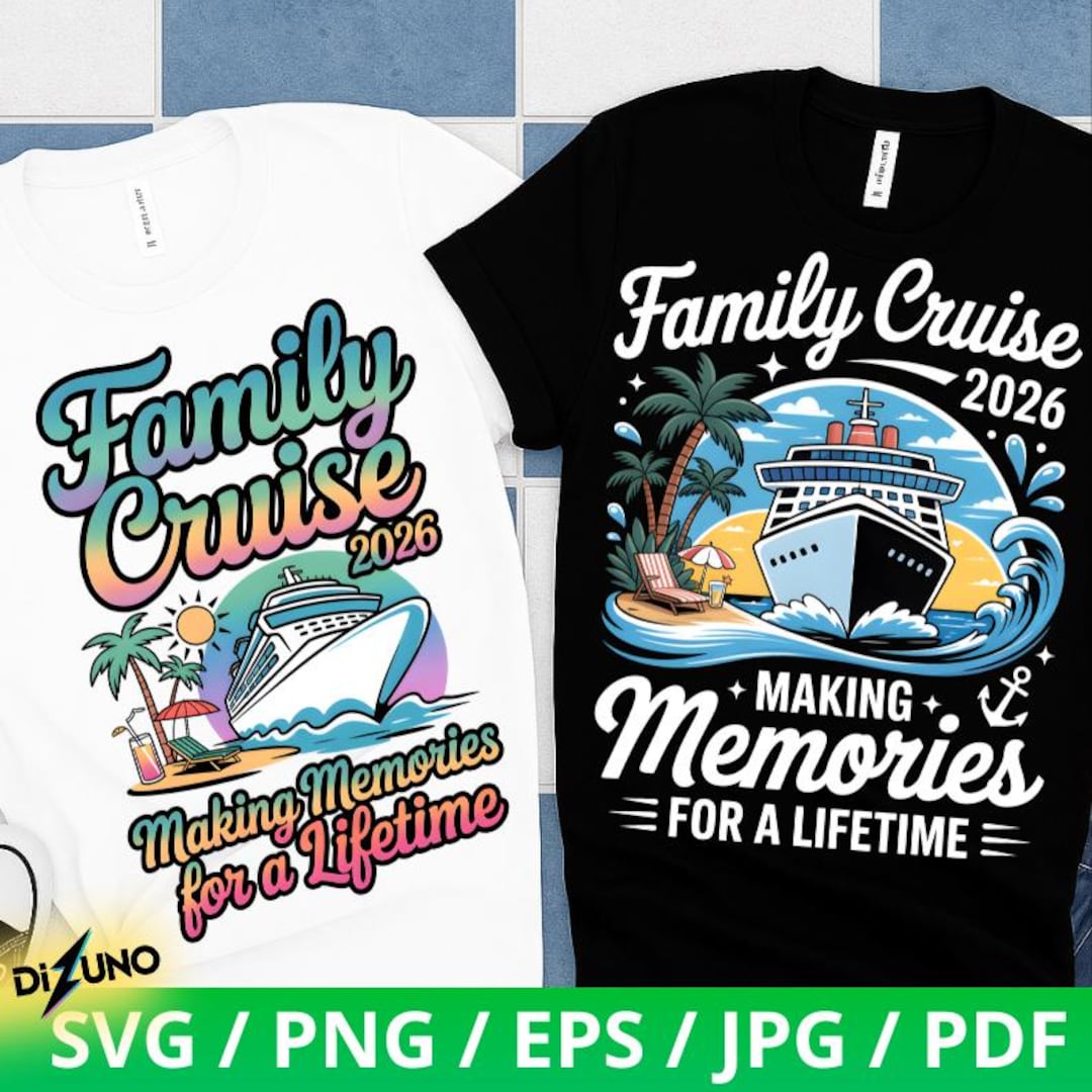 Family Cruise 2026 Making Memories for A Lifetime Png, Family Cruise ...
