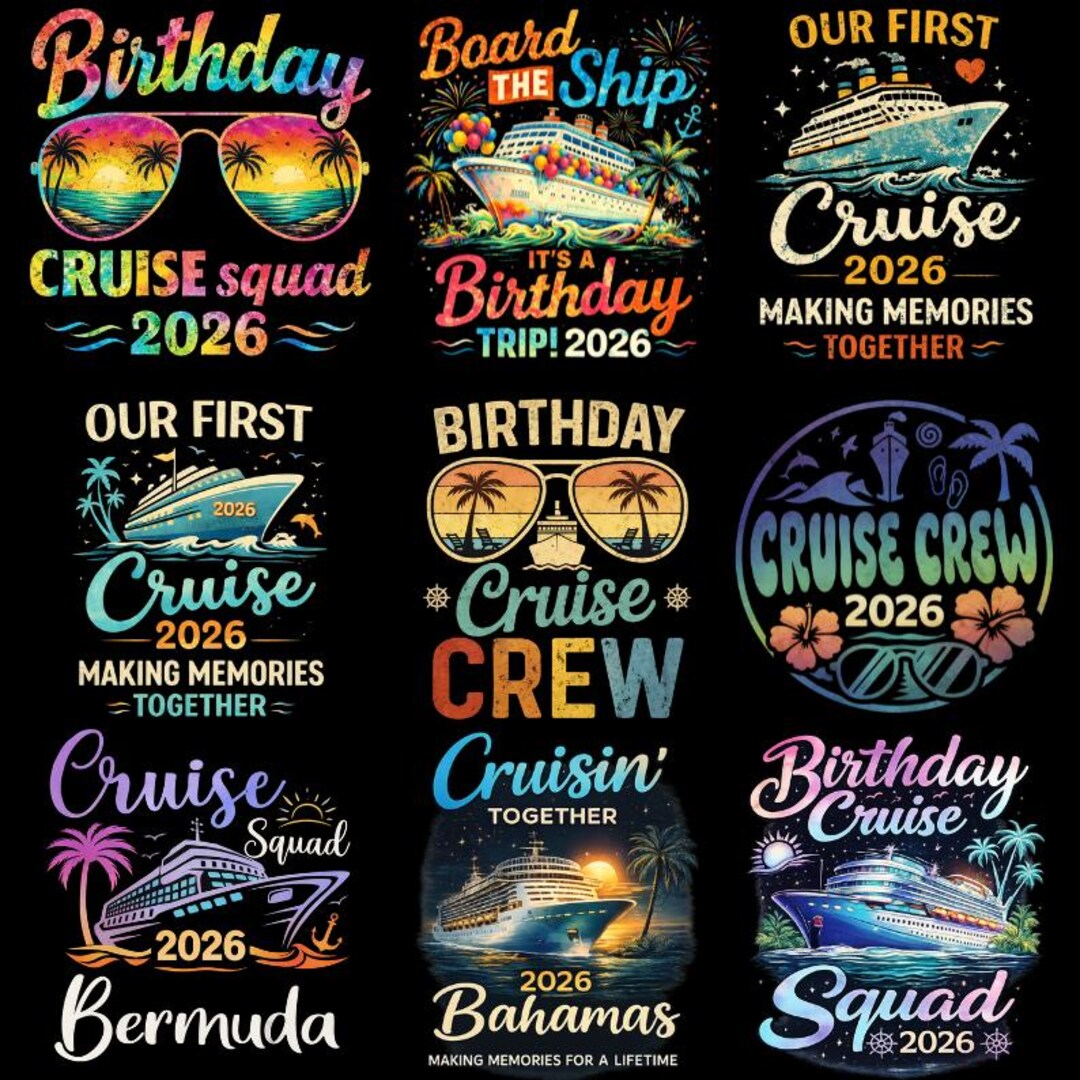 Birthday Cruise PNG Bundle 2026, Cruise Squad Family Trip Designs ...