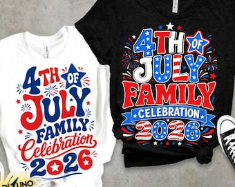 4th Of July Family PNG, Family Celebration 2026 Shirt Design, Patriotic Independence Day Sublimation Download