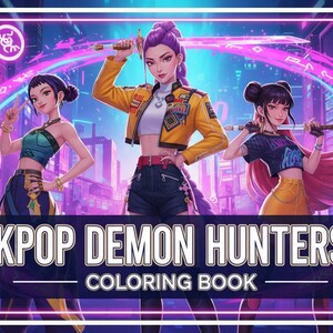 Demon Hunters K-Pop Coloring Book | Printable Digital Ebook | Manga Anime Coloring Pages | Korean K-Pop Art | Gift for Adults & Teens