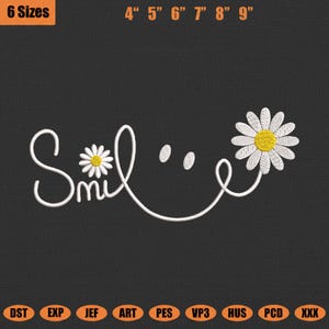 May include: White embroidered design spelling "Smile" with daisy accents on a black background. The design includes a daisy in place of the letter "i" and another daisy at the end of the word. The image also includes the text "6 Sizes" and measurements from 10 cm to 23 cm.