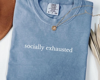 Camiseta de agotamiento social, camiseta con humor introvertido, unisex, colores cómodos, regalo sarcástico divertido, camiseta de salud mental, camiseta de personas cansadas