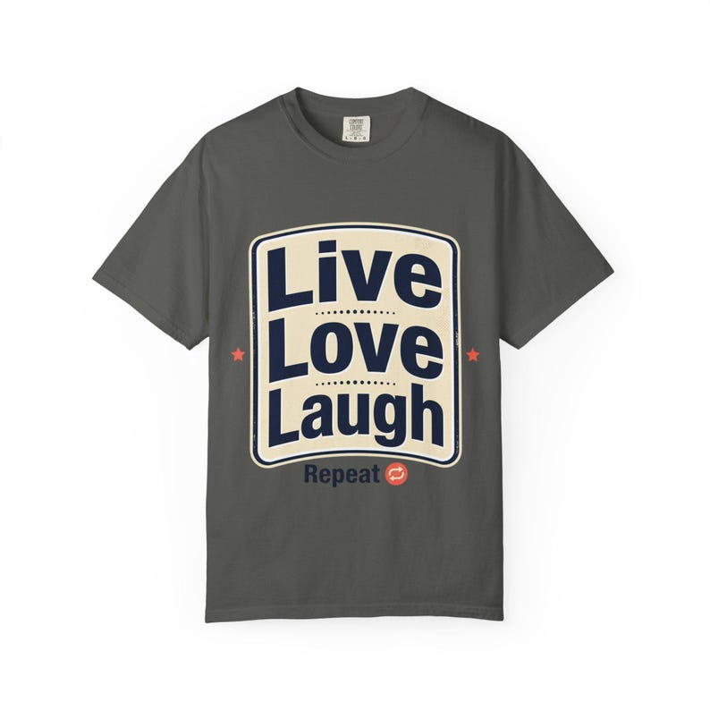 Living a Good Life T-shirt | Positive Quote Tee image 3