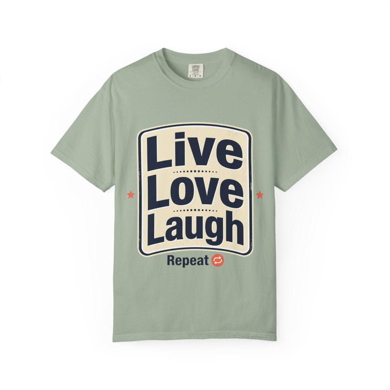 Living a Good Life T-shirt | Positive Quote Tee image 5