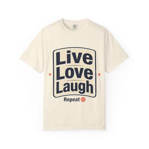 Living a Good Life T-shirt | Positive Quote Tee image 2