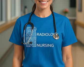 Radiology Nurse RN Typography Shirt – Medical Imaging Gift